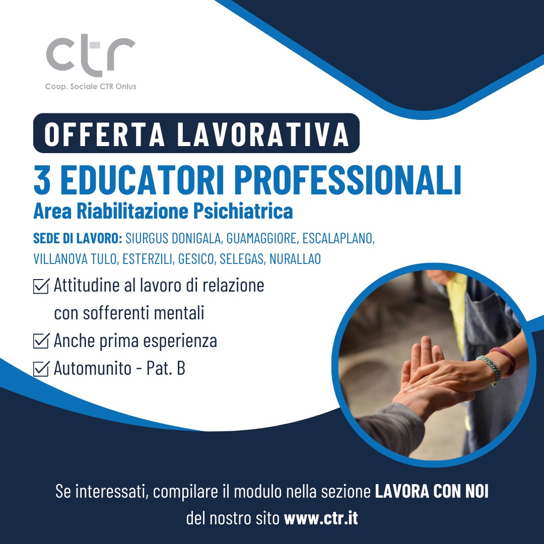 Opportunità Lavorativa: 3 Educatori Professionali – Area Riabilitazione Psichiatrica